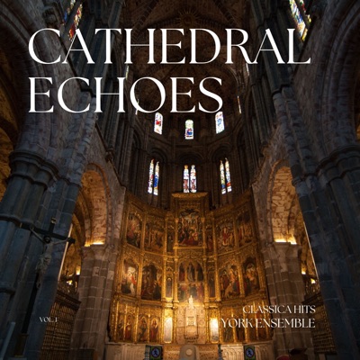 Cathedral Echoes, Vol.1 - EP