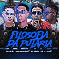 Filosofia da Putaria - Single - LK Ocognato, Vg Amidia & Biru Loko