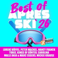 Best of Après Ski 2026 Powered by Xtreme Sound - Verschiedene Interpret:innen