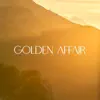 Golden Affair