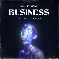 Business (Future Rave) - Single - Dawe Velli