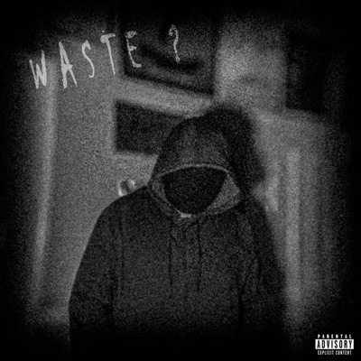 WASTE ? - Single
