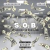 S.O.B (feat. Sen-sā) - Single