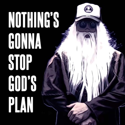 Nothing's Gonna Stop God's Plan - Single
