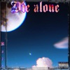 Die Alone - Single