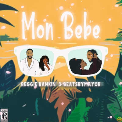 Mon Bébé (feat. beatsbyMayor) - Single