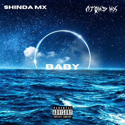 Baby (feat. Shinda MX) - Single