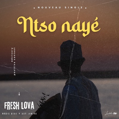 Ntso Nayé (feat. Moris Beat & Ady junior) - Single