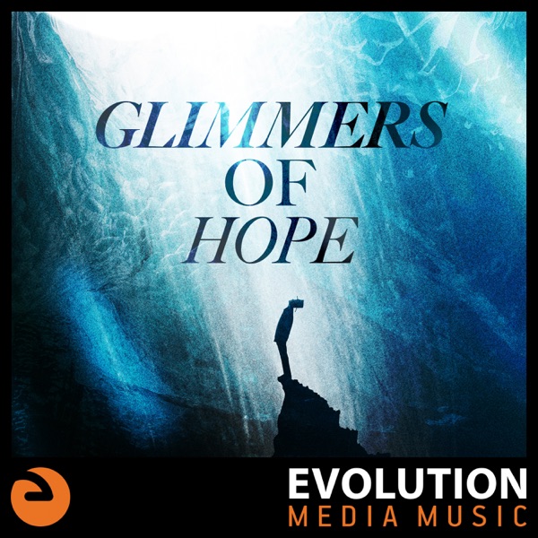 Glimmers of Hope