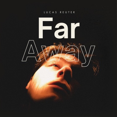 Far away - Single