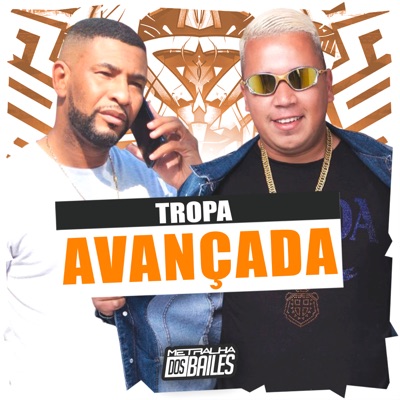 Tropa Avançada - Single