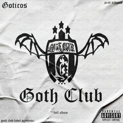 Goth Club (Full Album)