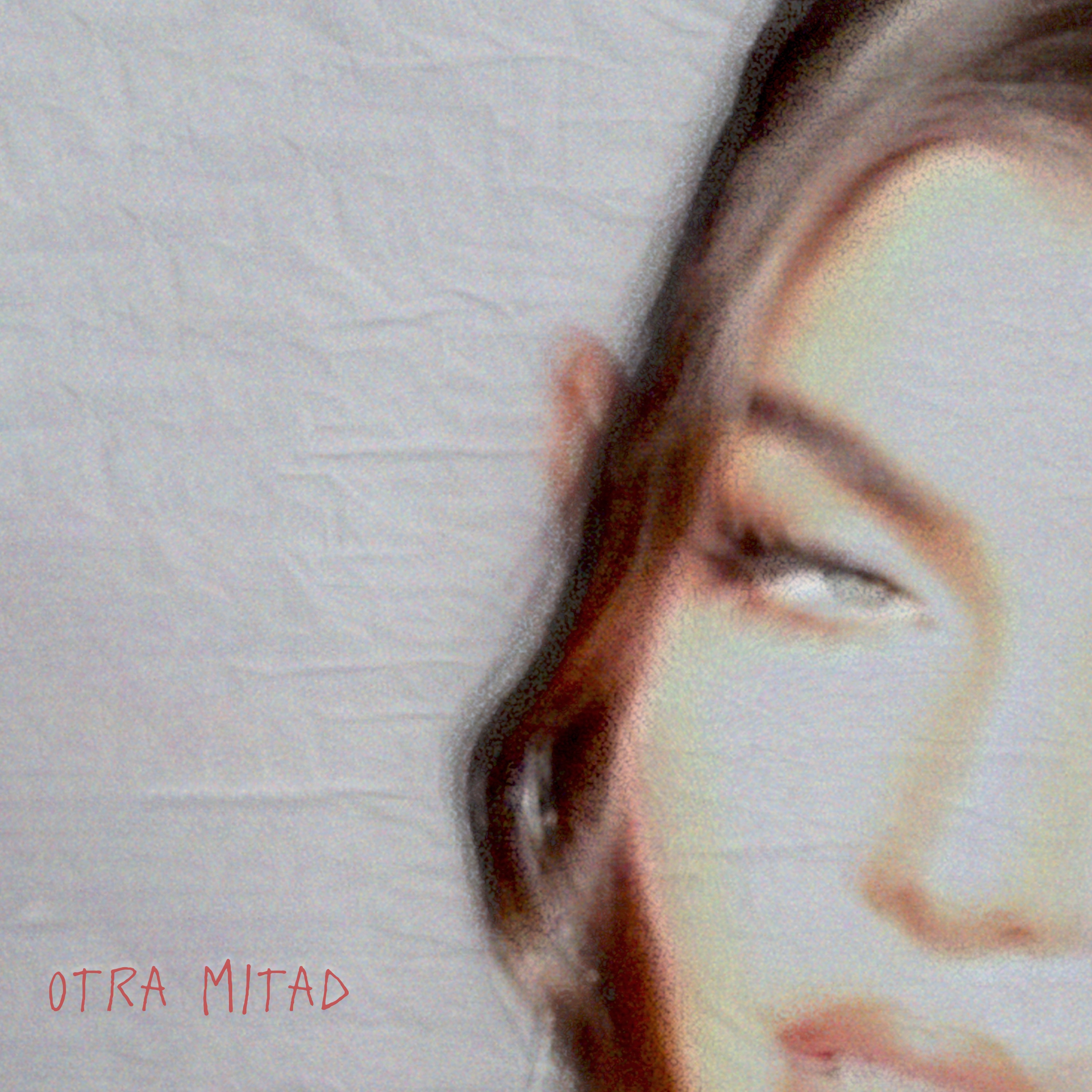 Otra Mitad - Single