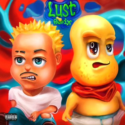 Lust (feat. PEANUTSKUN) [Remix] - Single