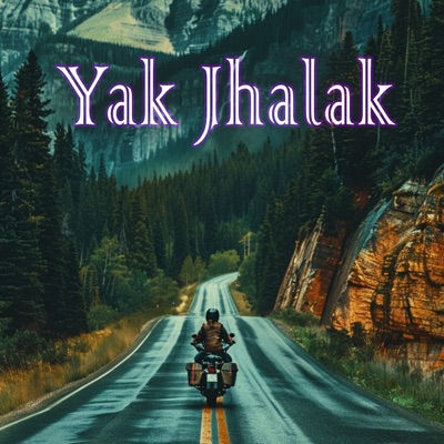 Yak Jhalak - Single