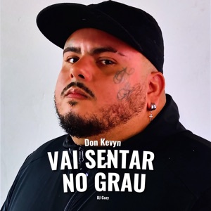Vai Sentar no Grau