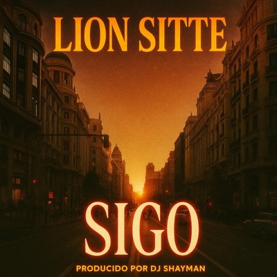 Sigo (feat. Dj Shayman) - Single