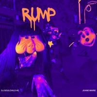 Rump (feat. Jeane Marie) - Single - DJ SoulChild AC