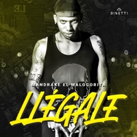 Llégale - Single - Mandrake El Malocorita