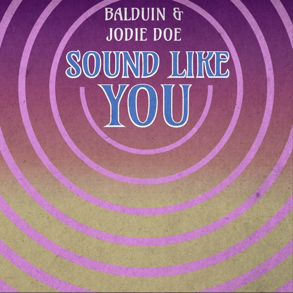 Sound Like You - Single