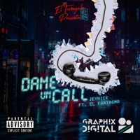 Dame Un Call (feat. Jeynick & FÅnTaŠmA) - Single - El TriAngulo
