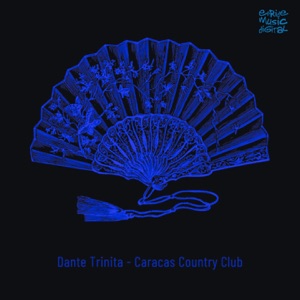 Caracas Country Club (Edson Pride Remixes) - Single
