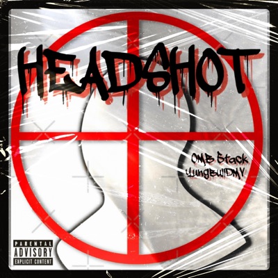 H E A D S H O T (feat. YungBullDMV) - Single