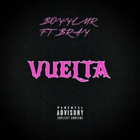 VUELTA (feat. BRAY) - Single - BOYY LMR
