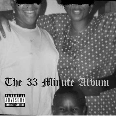 The 33 Minute