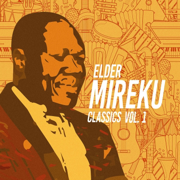 Elder Mireku Classics, Vol. 1 - EP - James Mireku