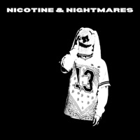 NICOTINE & NIGHTMARES - Single - ryowattson
