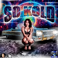 SO KOLD (feat. JTRONIUS, DLUV & OG POPPY) - Single - Dirtylow