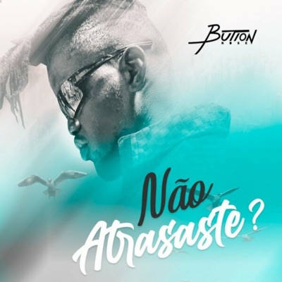 Não Atrasaste? - Single