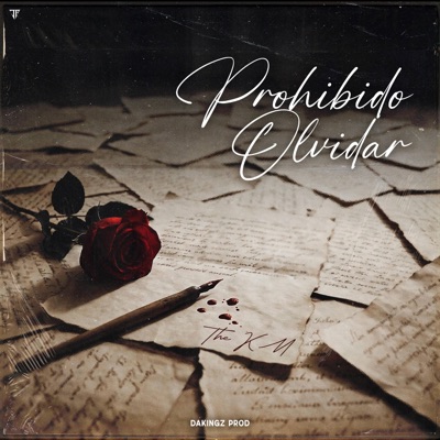 Prohibido Olvidar (feat. Dakingz) - Single