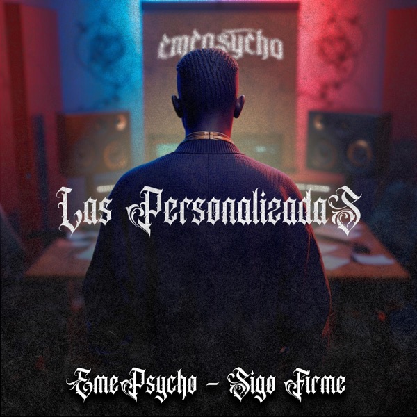 Sigo Firme (feat. Emepsycho)