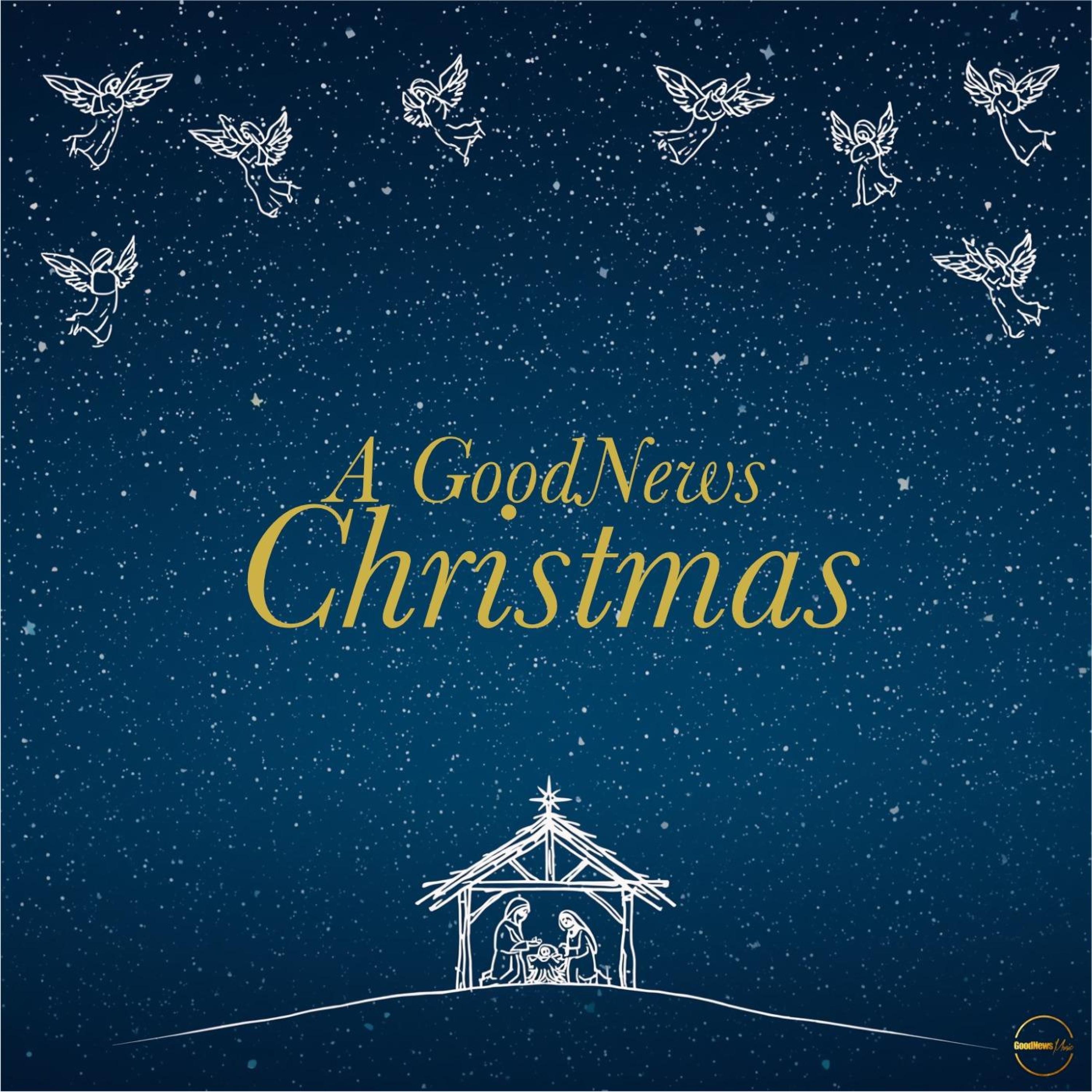 A GoodNews Christmas - EP