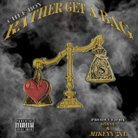 Rather Get a Bag - Single - Chef Boy
