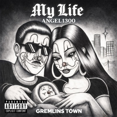 My Life (feat. Angel1300) - Single