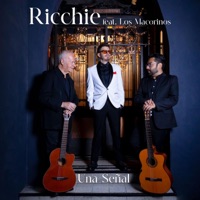 Una Señal (feat. Los Macorinos) - Single - Ricchie