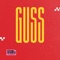 Guss - MOXEELS lyrics