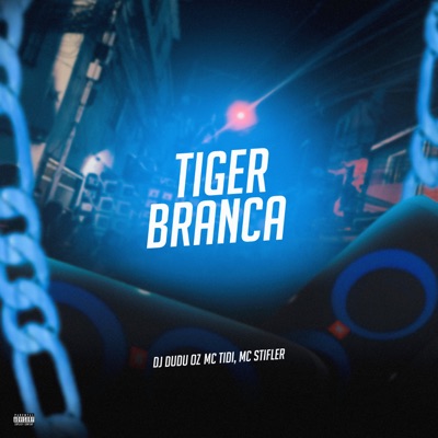 Tiger Branca - Single