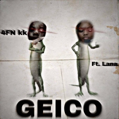 Geico (feat. Lana) - Single