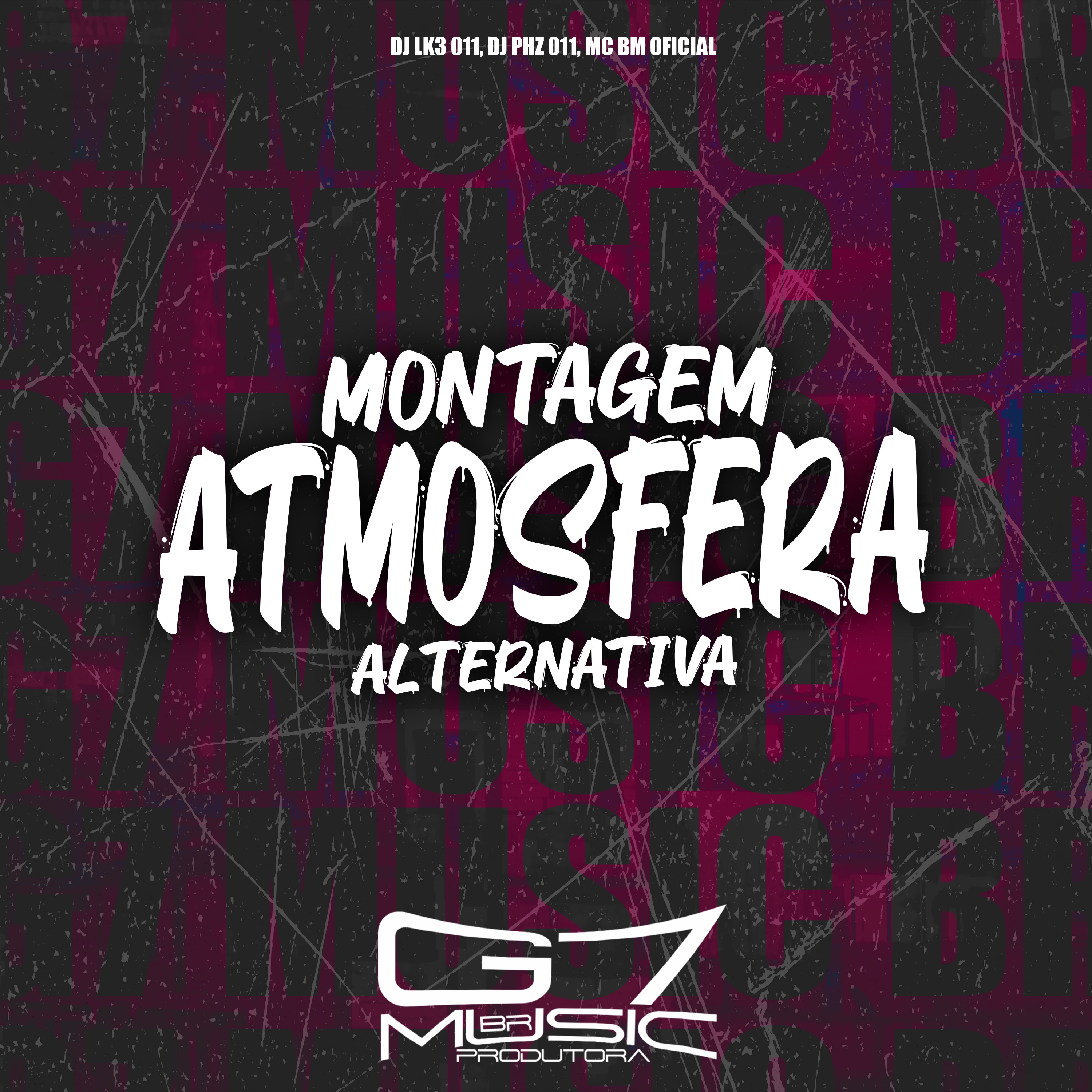 Montagem Atmosfera Alternativa - Single by DJ LK3 011, DJ PHZ 011 & Mc bm oficial album cover