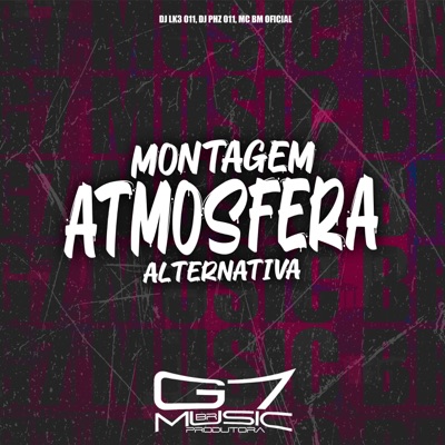 Montagem Atmosfera Alternativa - Single