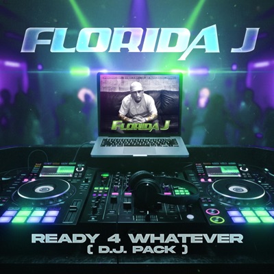 Ready 4 Whatever (D.J. Pack) - EP