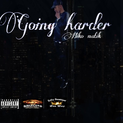 Going Harder - Single