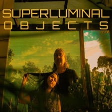Superluminal Objects - Edible Natives