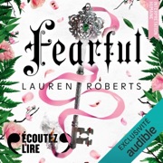 Fearful : Une histoire dans l'univers de Powerless - Lauren Roberts & Marie Demay - traducteur