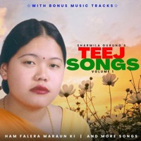 Sharmila Gurung's Teej Songs, Vol. 1 - Sharmila Gurung