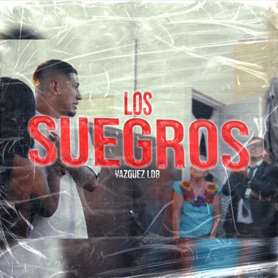 Los Suegros - Single